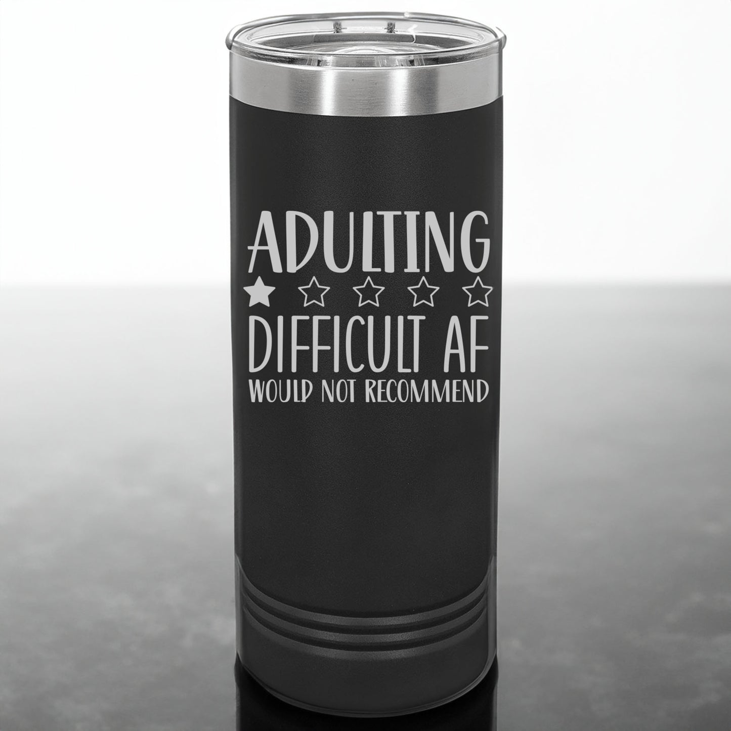 "Adulting Difficult AF Would not recommend" Engraved Polar Camel Tumbler