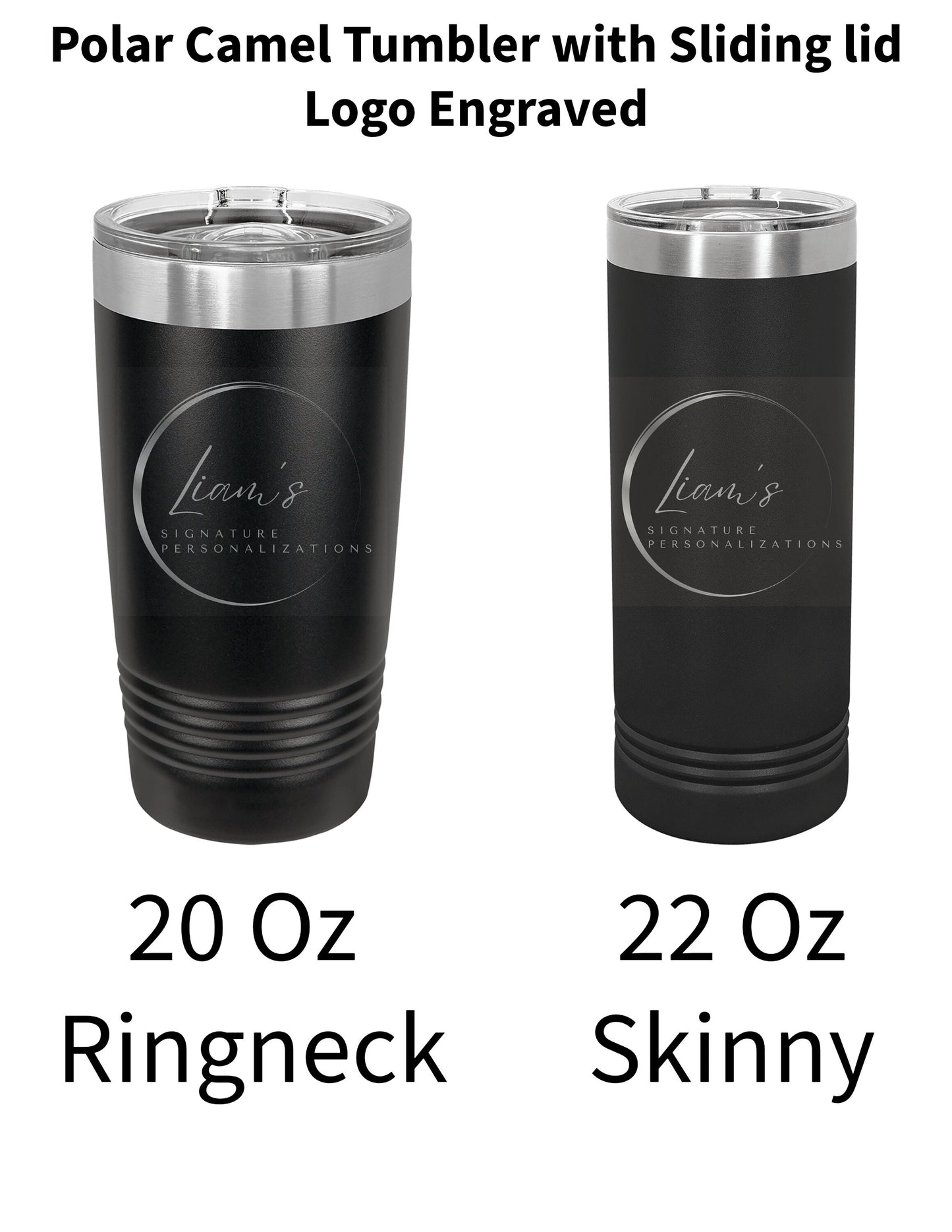 Engraved Logo, Personalized tumbler, Customized tumbler, Polar Camel Tumblr, Tumbler, Logo on tumblers, Name engraved on tumbler, 20 oz