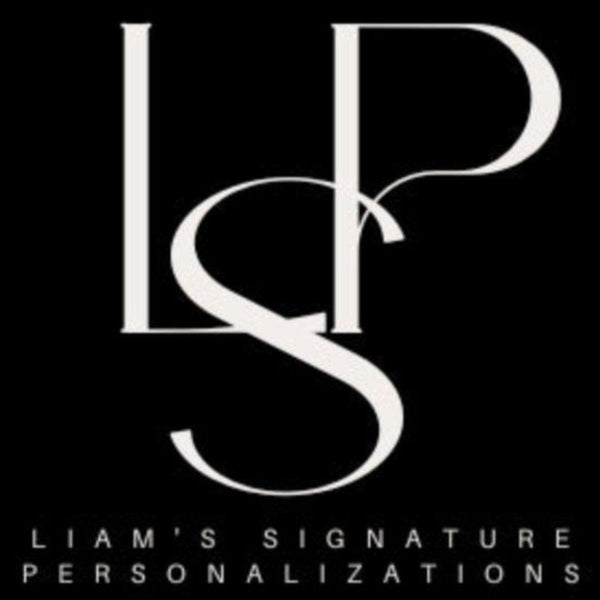 Liam's Signature Personalizations 